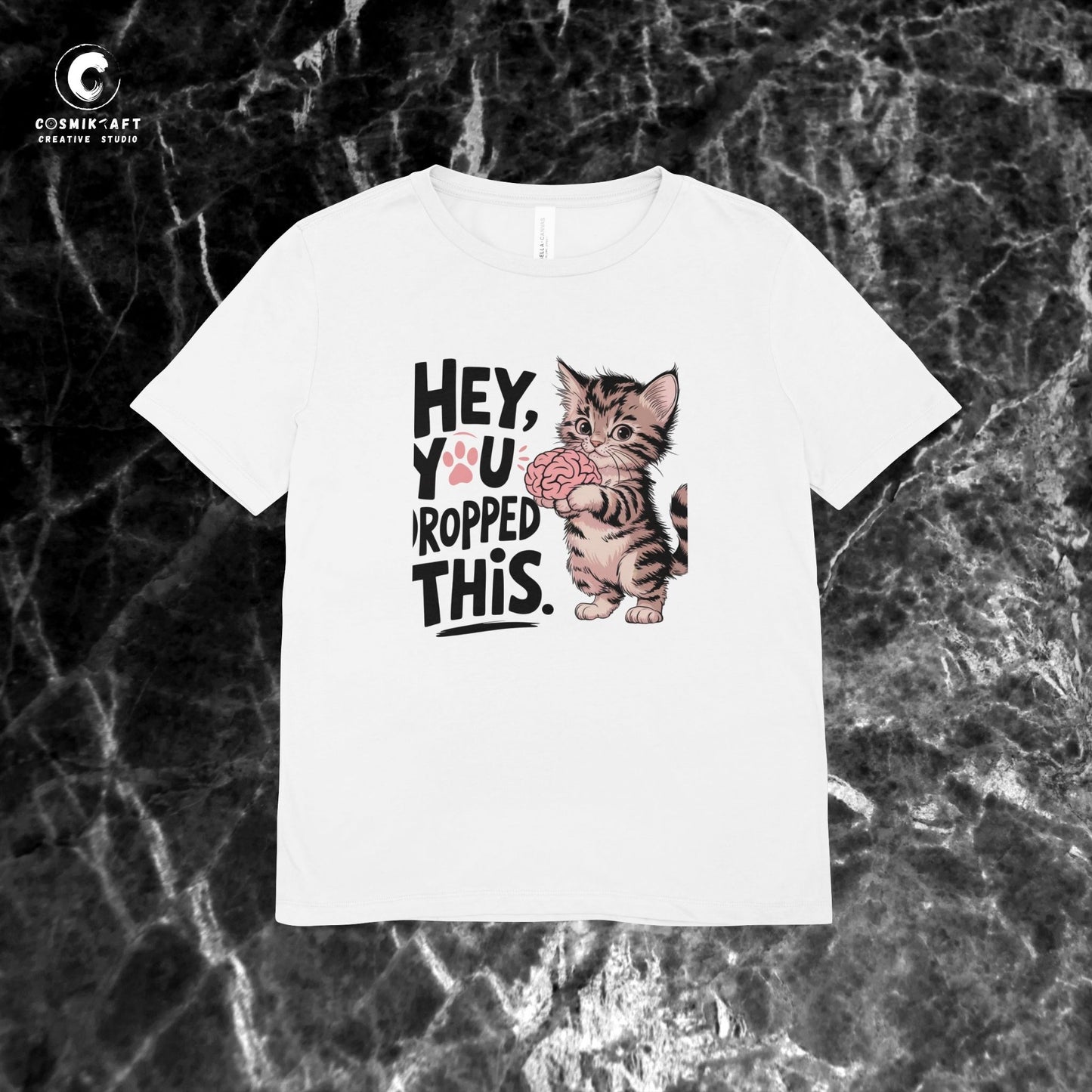 Hey You Dropped This - Cat T-shirt