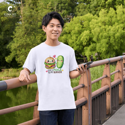 You are the Pickle to my Burger T-shirt